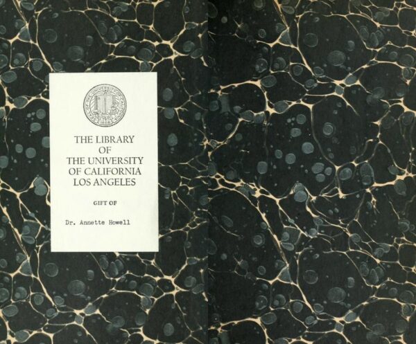 endpaper of an old book that is a collection of blue and green swirls with some lighter blue blobs. It has a bookplate from the library at the University of California in Los Angeles and a typewritten note says "Gift of Dr. Annette Howell"